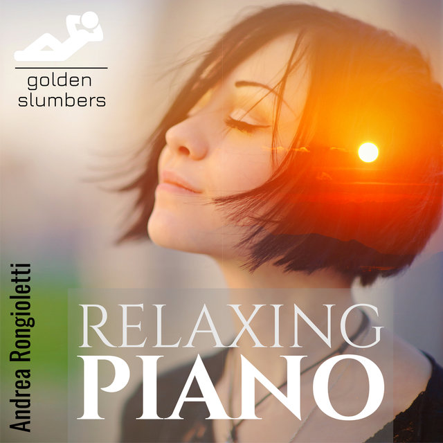 Relaxing Piano: Golden Slumbers