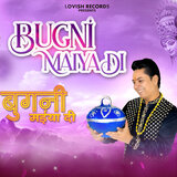 Bugni Maiya Di