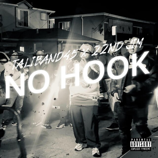No Hook (feat. 22nd Jim)