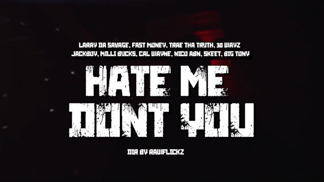 Hate Me Don’t You