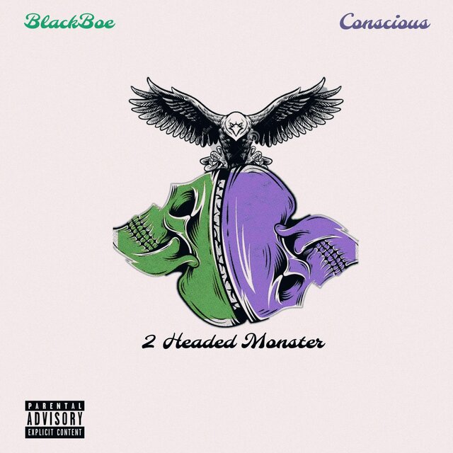 BlackBoe & Concious (2 Headed Monster)