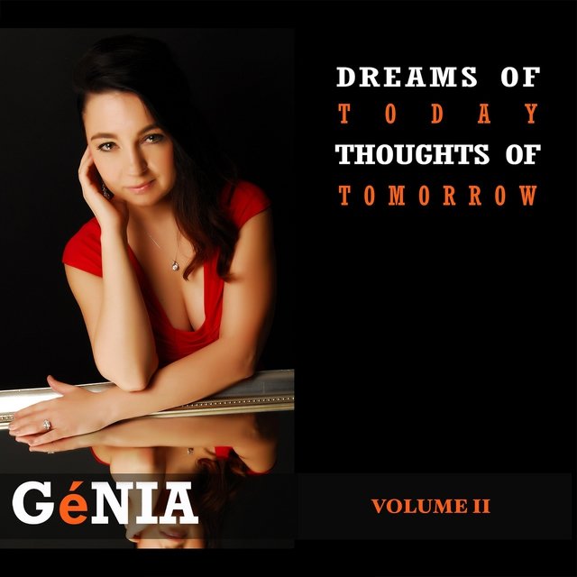 Dreams of Today, Thoughts of Tomorrow, Vol. 2