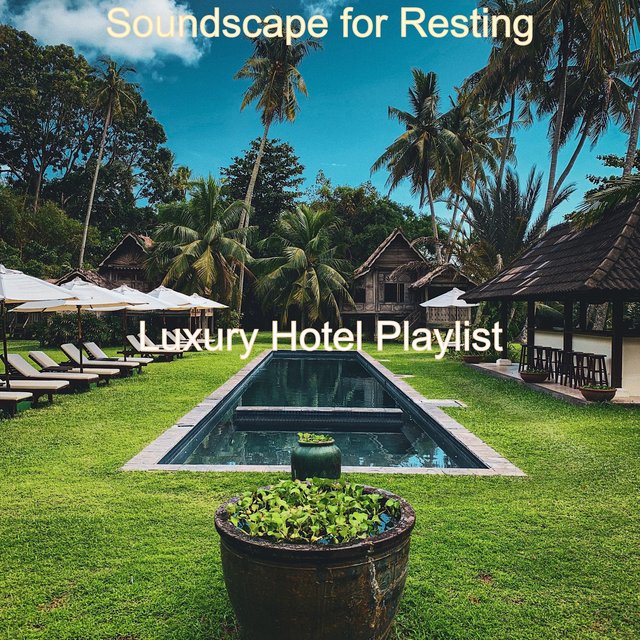 Soundscape for Resting