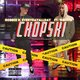 Cover art for album Chopski (feat. DaLiva) by Robbie K. Everydayallday