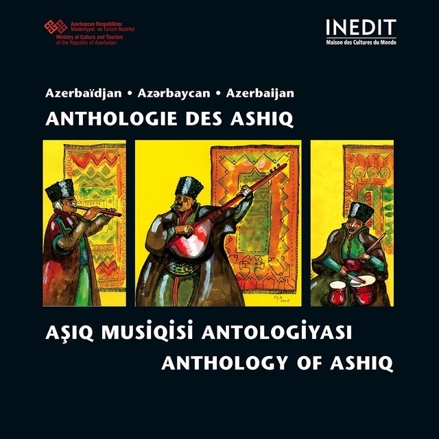 Azerbaïdjan, Anthologie des Ashiq (Azerbaijan, Anthology of Ashiq)