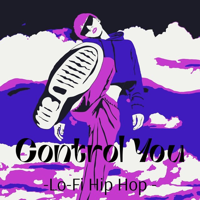 Control You-Lo -Fi Hip Hop-