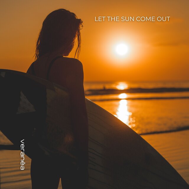 Let the Sun Come Out (Sundown Deep House Compilation)
