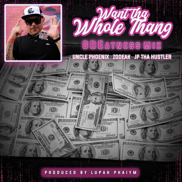 Want Tha Whole Thang (GREatness Mix)
