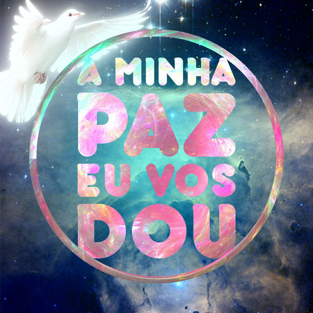 A Minha Paz Eu Vos Dou