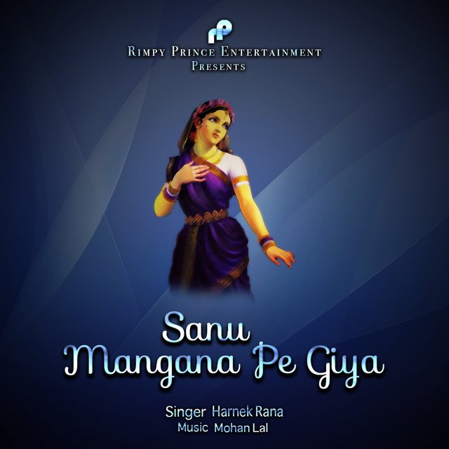 Sanu Mangana Pe Giya