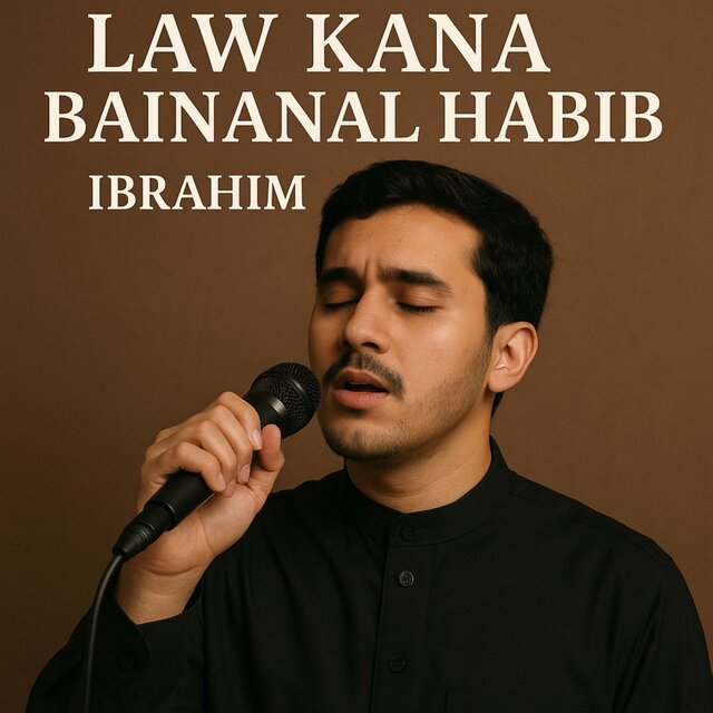 Law Kana Bainanal Habib
