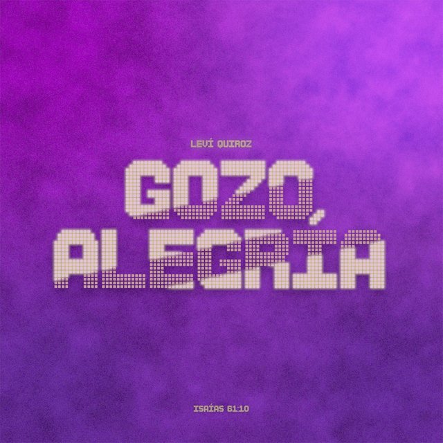 Gozo y Alegría