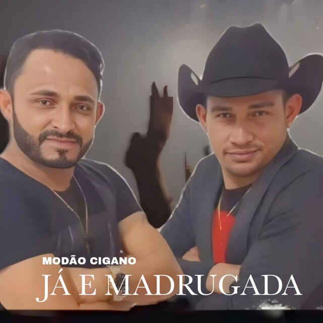 Já e Madrugada