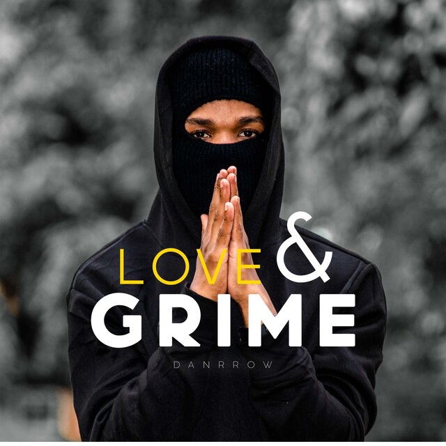 Love & Grime