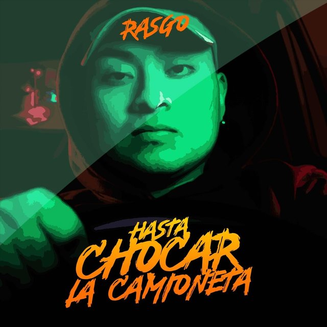 Hasta Chocar la Camioneta