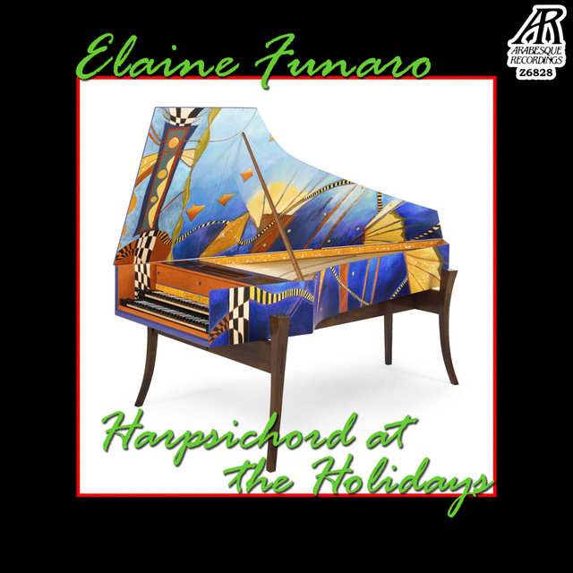 Harpsichord at the Holidays: Christmas Carols Past and Present (Digital Only)