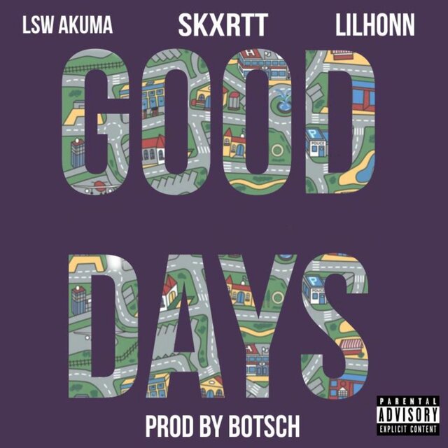 Good Days (feat. Lsw Akuma & lilhonn)