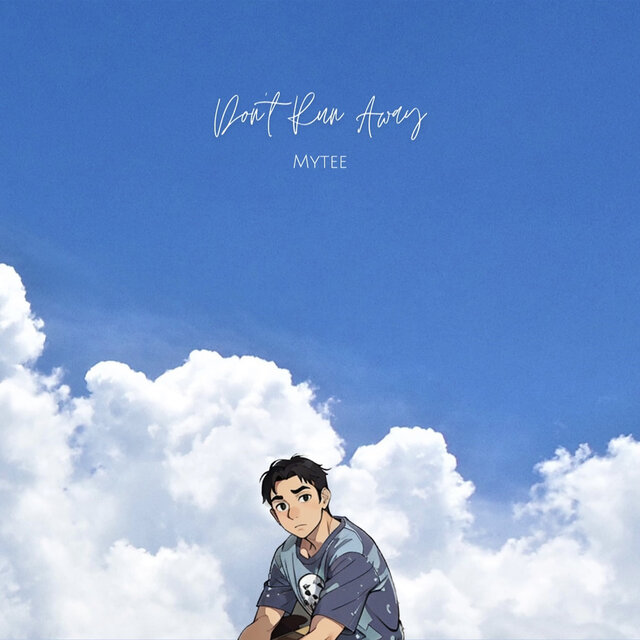 Don't Run Away