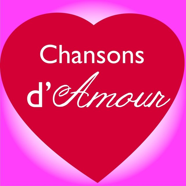 Chansons d'amour, vol. 3