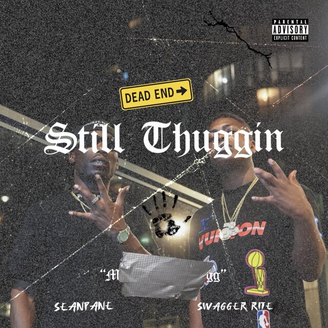 Still Thuggin