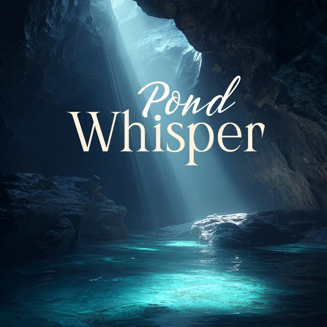 Pond Whisper