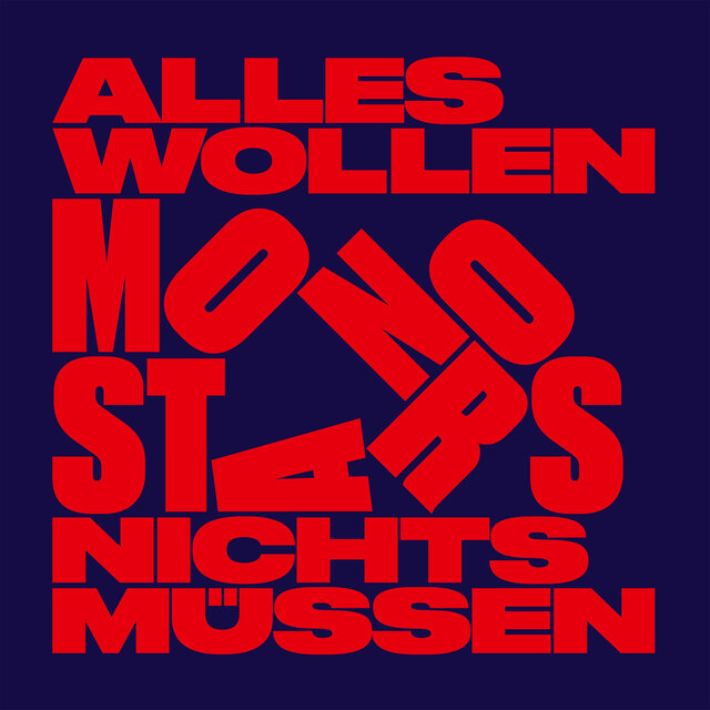 Alles wollen Nichts müssen