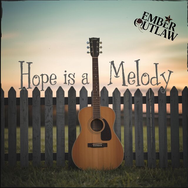 Hope Is A Melody