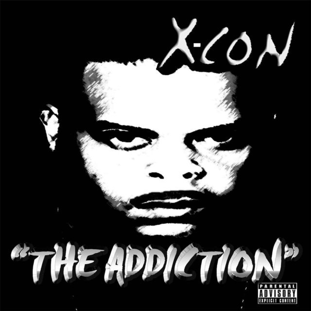 The Addiction