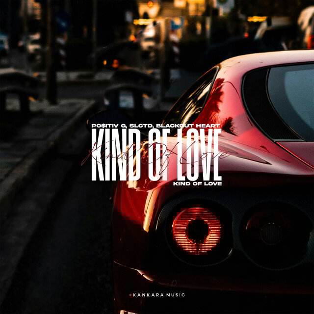 Kind Of Love