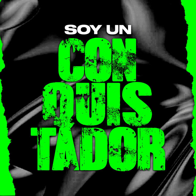Soy un Conquistador