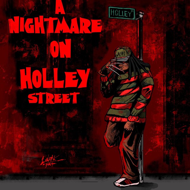 Nightmare on Holley Street