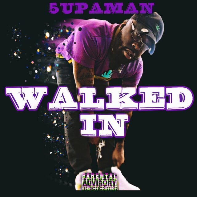 Walked In