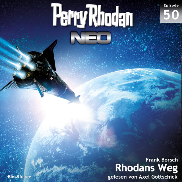 Rhodans Weg - Perry Rhodan - Neo 50 (Ungekürzt)