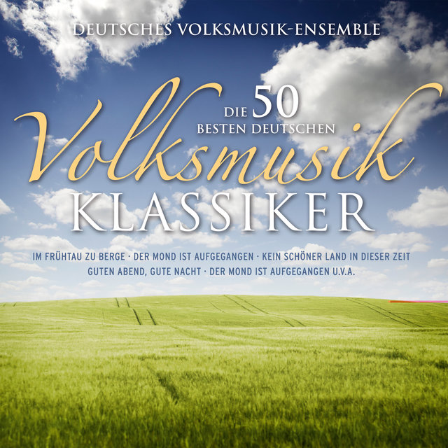 Die besten Deutschen Volksmusikklassiker