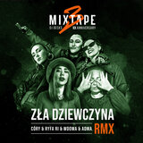 Zła Dziewczyna RMX