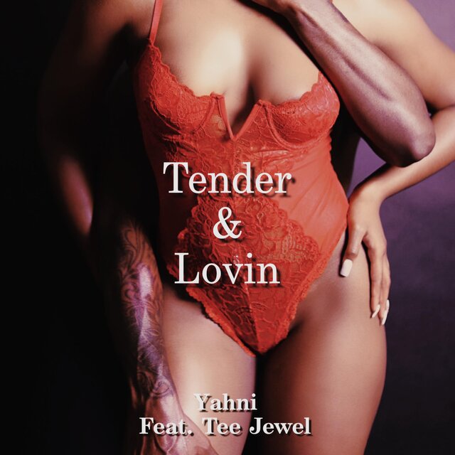 Tender&Lovin