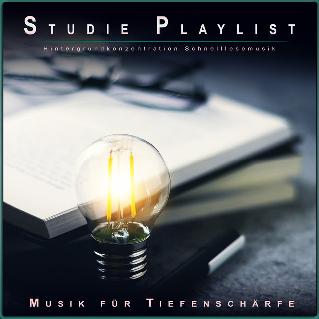 Studie Playlist: Hintergrundkonzentration Schnelllesemusik