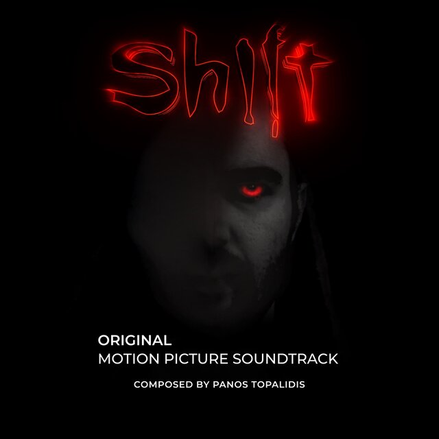 Shift (Original Motion Picture Soundtrack)