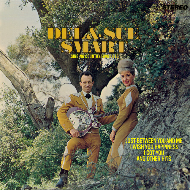 Del & Sue Smart Singing Country Favorites (2022-2023 Remaster from the Original Somerset Tapes)