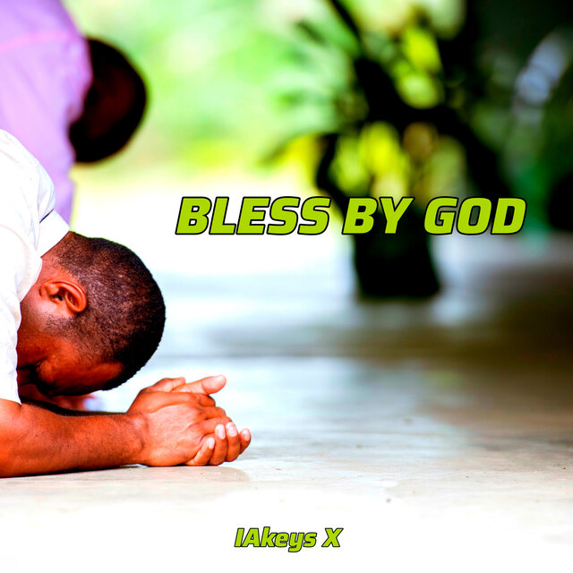 Blessed By God