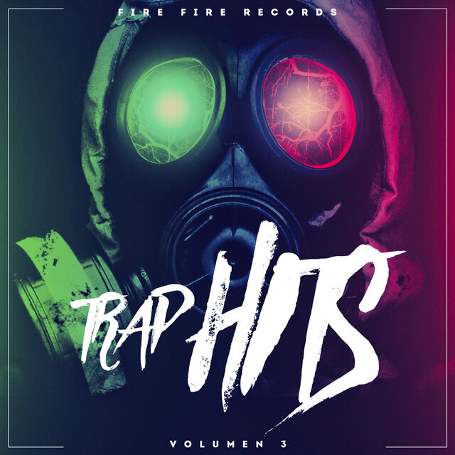 Trap Hits (Vol. 3)