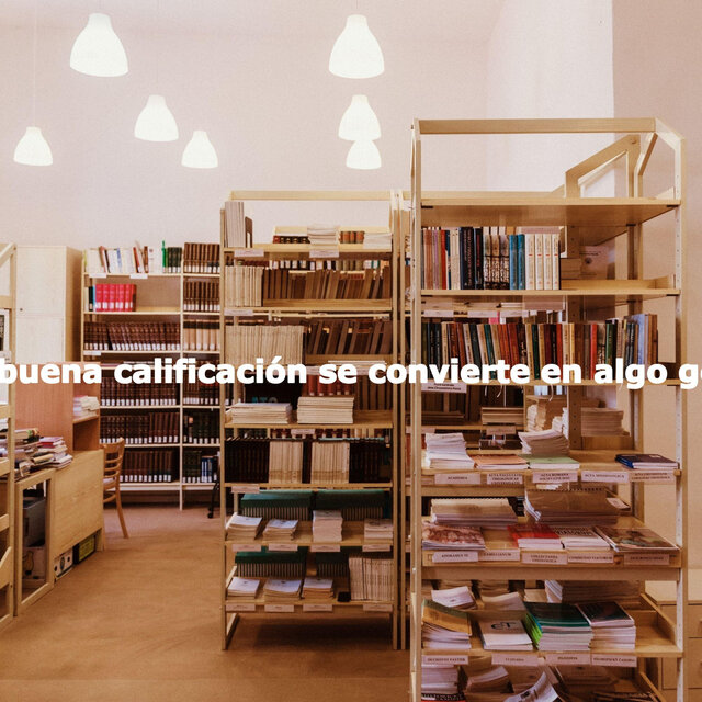 Una buena calificación se convierte en algo genial