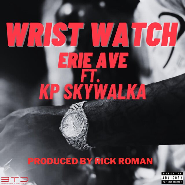 Wrist Watch (feat. KP Skywalka)