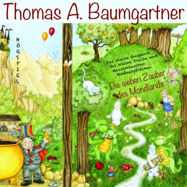 Das kleine Gespenst, der kleine Drache und Mausemäuschen Himbeerpfötchen (Die sieben Zauber des Mondlands)