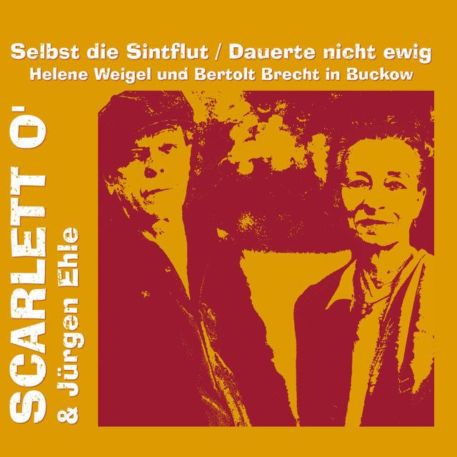 Selbst die Sintflut / Dauerte nicht ewig