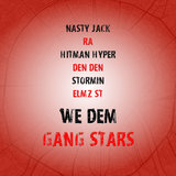 We Dem Gang Stars