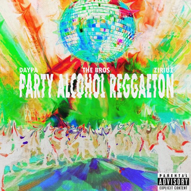 Party Alcohol Reggaeton