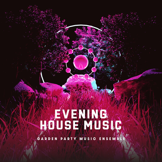 Evening House Music