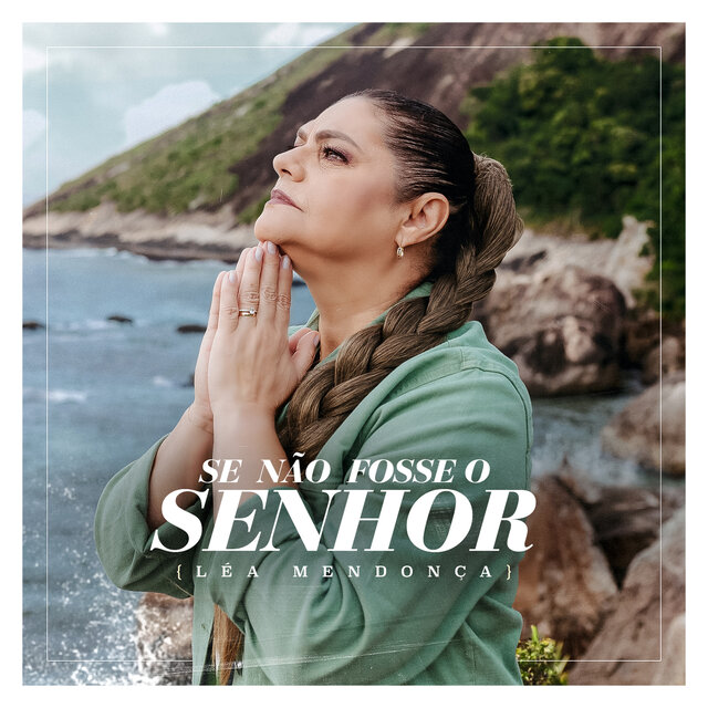 Se Não Fosse o Senhor