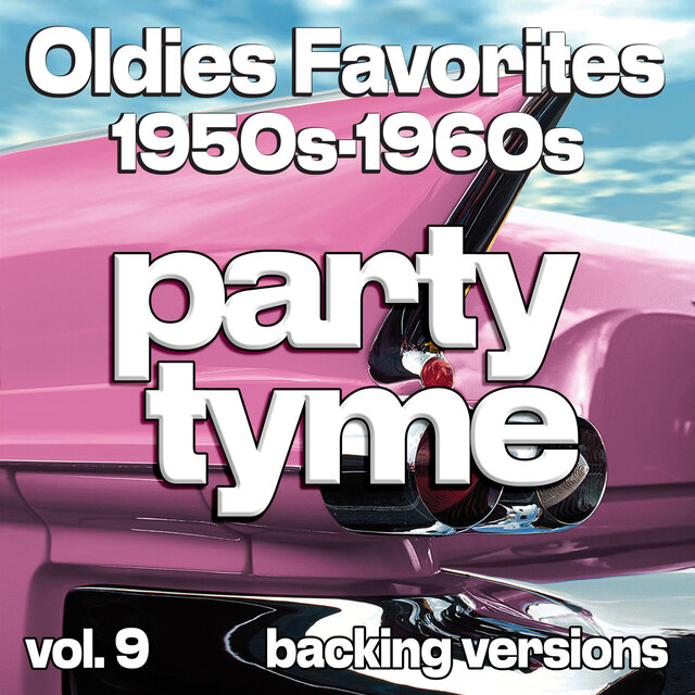 Oldies Favorites 1950s-1960s, Vol. 9 (backing)